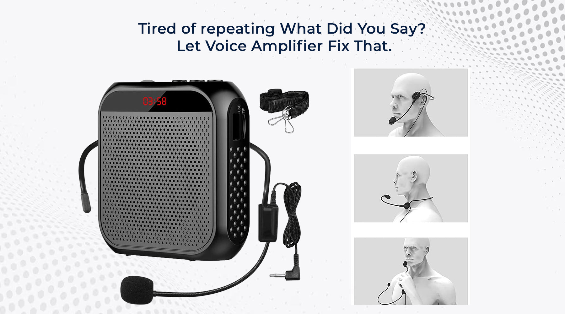 Tired Of Repeating 'What Did You Say?' Let OurVoice Amplifier Fix That.
