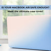 Is Your MacBook Air Safe Enough? Meet the Ultimate Case Cover!