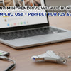 4-in-1 Mini Pendrive with Lightning, USB-C & Micro USB – Storage Made Simple for iOS and Android