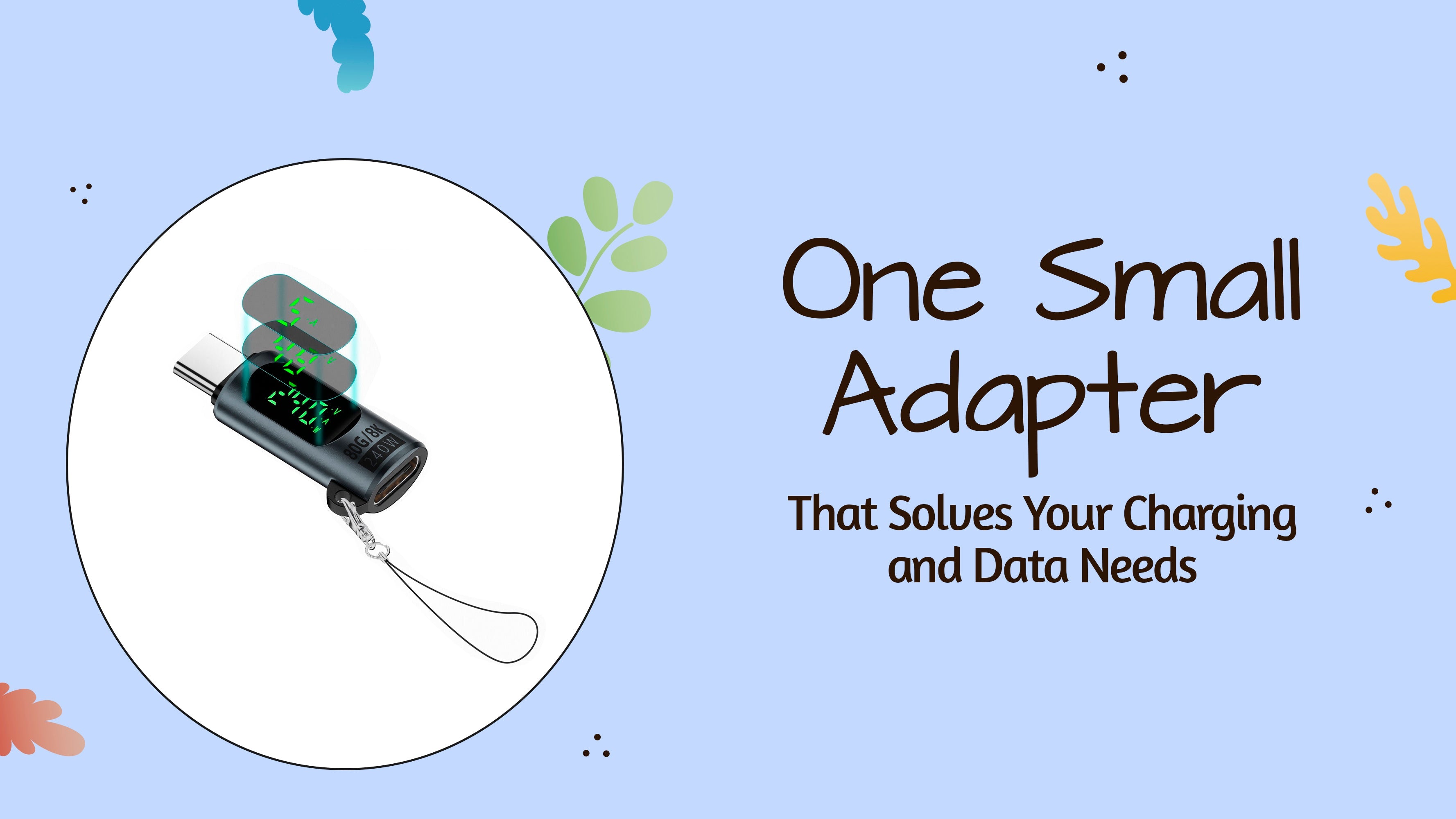 One Small Adapter That Solves Your Charging and Data Needs