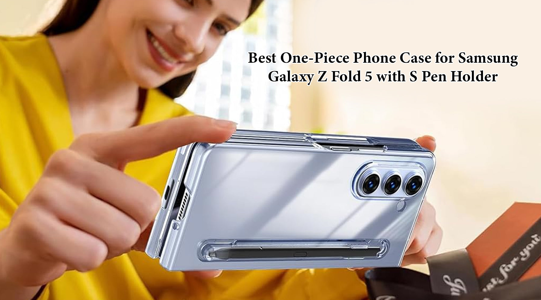 Best One-Piece Phone Case for Samsung Galaxy Z Fold 5 with S Pen Holder